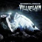 Villieläin : Kaiverrettu Hiekkaan